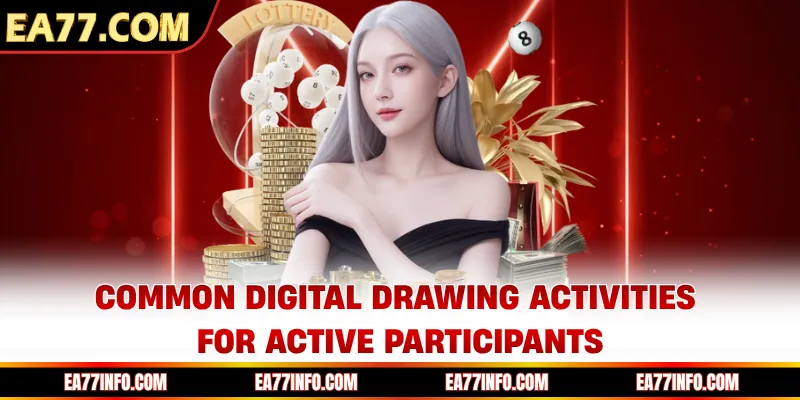 Common digital drawing activities for active participants