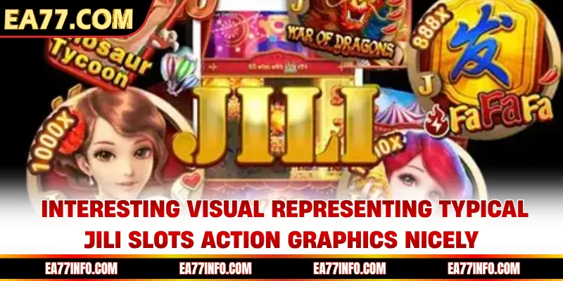 Interesting visual representing typical Jili Slots action graphics nicely