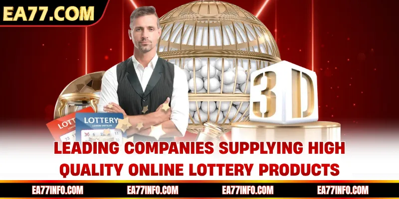 Leading companies supplying high quality online lottery products