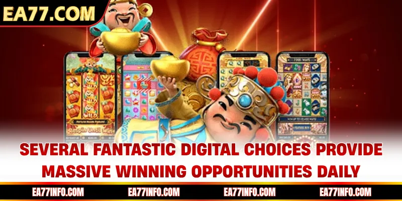 Several fantastic digital choices provide massive winning opportunities daily